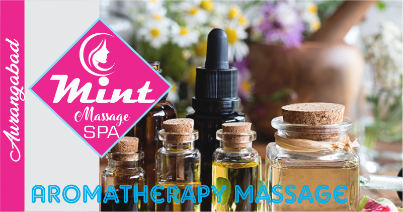 Aromatherapy Massage in Aurangabad Maharashtra